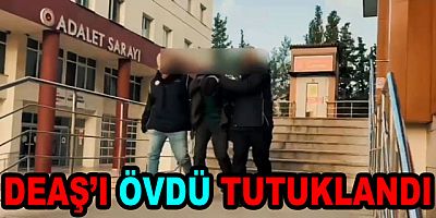 YALOVA’DA DEAŞ PROPAGANDASI YAPTI TUTUKLANDI