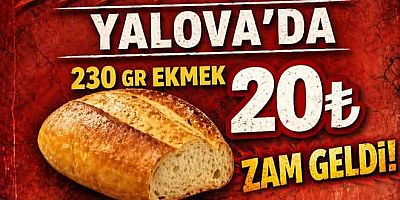 YALOVA’DA EKMEK VE SİMİTE ZAM GELDİ