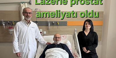 YALOVA’DA İLK DEFA LAZERLE PROSTAT AMELİYATI YAPILDI