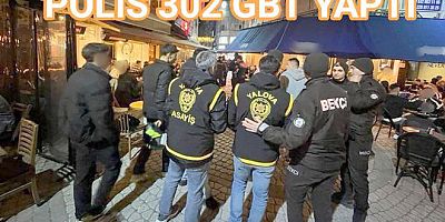 YALOVA’DA KAFELER BÖLGESİNDE 302 KİŞİYE DENETLENDİ