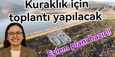 YALOVA’DA KURAKLIK TOPLANTISI YAPILACAK