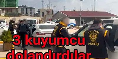 YALOVA’DA SAHTE ALTIN ÇETESİ ÇÖKERTİLDİ