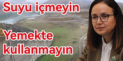 YALOVA’DA SUYU İÇMEYİN, YEMEKTE KULLANMAYIN