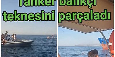 YALOVA'DA TANKER BALIKÇI TEKNESİNİ BATIRDI!