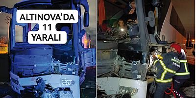 YALOVA DA TERSANE SERVİSİ KAZA YAPTI 11 YARALI