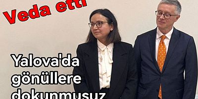 YALOVA’DA VALİSİ HÜLYA KAYA VEDA ETTİ