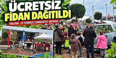 YALOVA’DA VATANDAŞLARA ÜCRETSİZ FİDAN DAĞITILDI