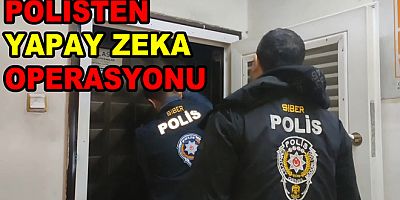 YALOVA’DA “YAPAY ZEKA 2” OPERASYONU