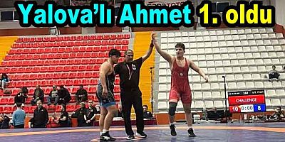 YALOVA’LI AHMET TÜRKİYE ŞAMPİYONU OLDU
