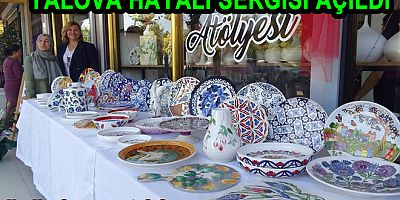 YALOVA SEVDASININ ÇİNİYE YANSIMASI: YALOVA HAYALİ SERGİSİ AÇILDI