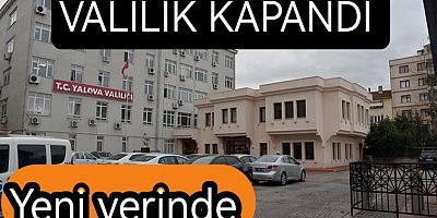 YALOVA VALİSİ YENİ BİNAYA TAŞINDI