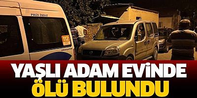 YAŞLI ADAMIN CESEDİ 1 HAFTA SONRA BULUNDU