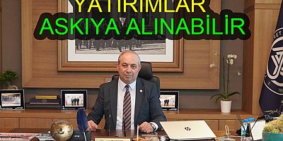 YATIRIMLAR ASKIYA ALINABİLİR