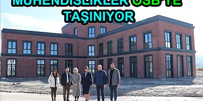 YAÜ MÜHENDİSLİK FAKÜLTESİ OSB'YE TAŞINIYOR