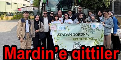 YAÜ ÖĞRENCİLERİ ATA TOHUMU İÇİN MARDİN’E GİTTİ