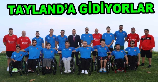TAYLAND’A GİDECEKLER