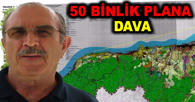 Temadan 50 Binlik plana dava
