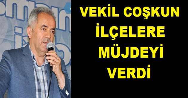 TEMEL COŞKUN MÜDÜRLÜKLER KURULACAK DEDİ