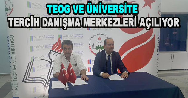 TEOG VE ÜNİVERSİTE TERCİH DANIŞMA MERKEZLERİ AÇILIYOR