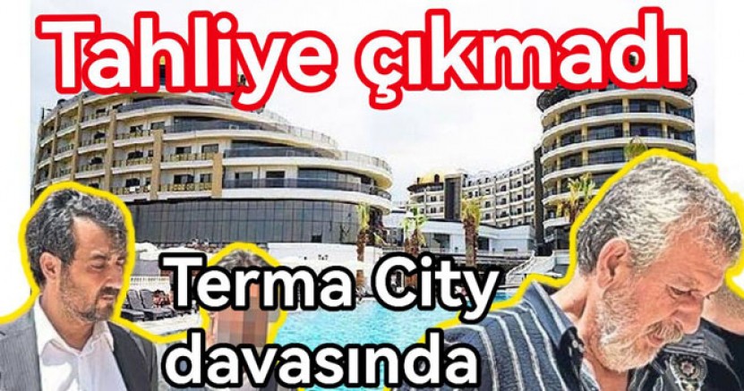 TERMA CİTY DEVRE MÜLK DAVASINDA TAHLİYE YOK