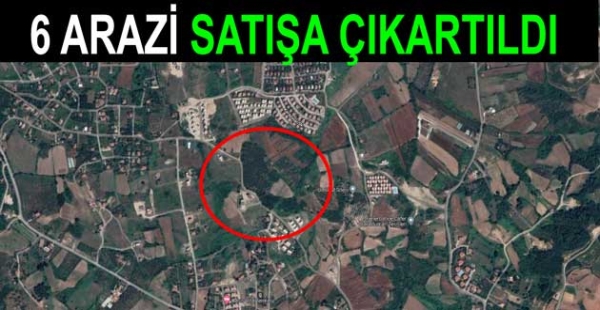 TERMAL'DE 6 ARAZİ SATIŞA ÇIKARTILDI