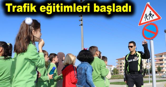 Trafik eğitimleri başladı