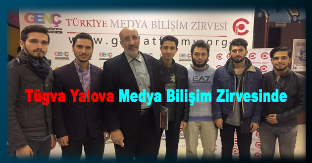 Tügva Yalova Medya Bilişim Zirvesinde
