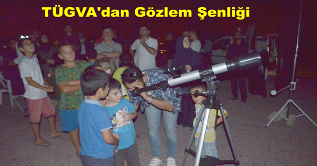 ​TÜGVA'dan Gözlem Şenliği