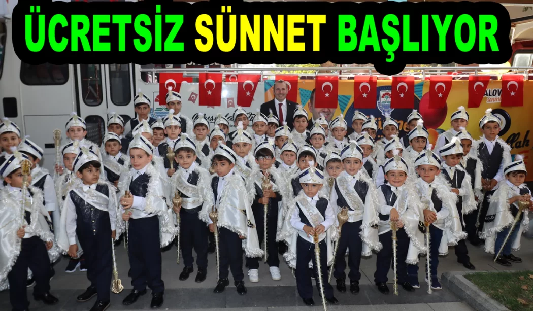 ÜCRETSİZ SÜNNET KAYITLARI BAŞLADI