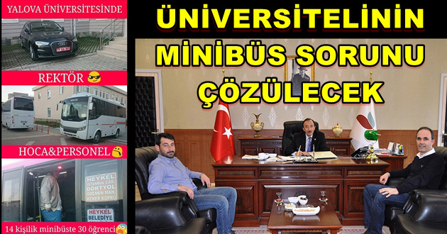 ÜNİVERSİTELİNİN MİNİBÜS SORUNU ÇÖZÜLECEK
