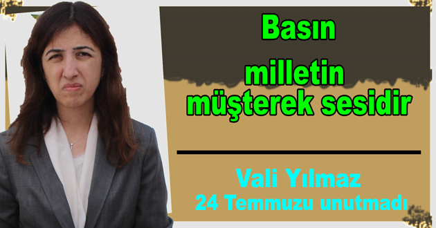 Vali Yılmaz Basın Bayramını unutmadı