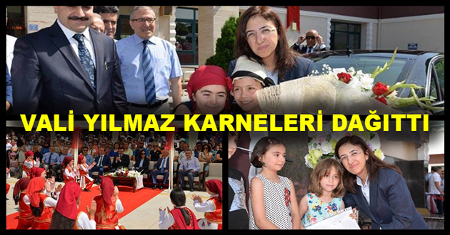 VALİ YILMAZ KARNELERİ DAĞITTI
