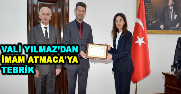 VALİ YILMAZ'DAN İMAM ATMACA'YA TEBRİK