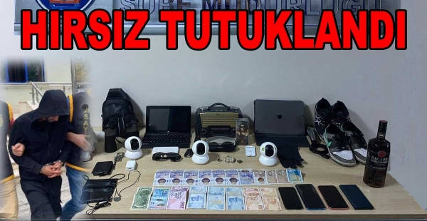 VİLLA HIRSIZI TUTUKLANDI