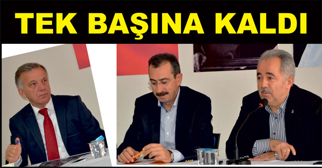 YAKUP KOÇAL TEK BAŞINA KALDI