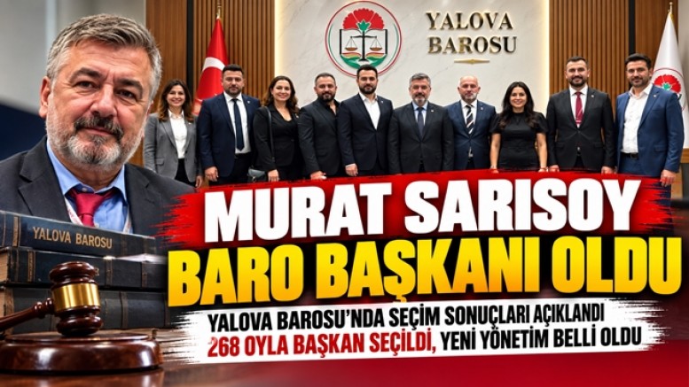YALOVA BAROSU’NDA YENİ BAŞKAN MURAT SARISOY