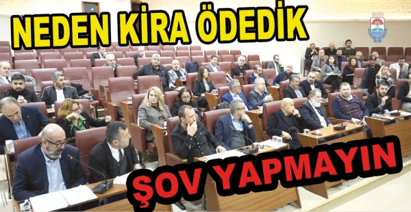 YALOVA BELEDİYE MECLİSİNDE KİRA TARTIŞMASI