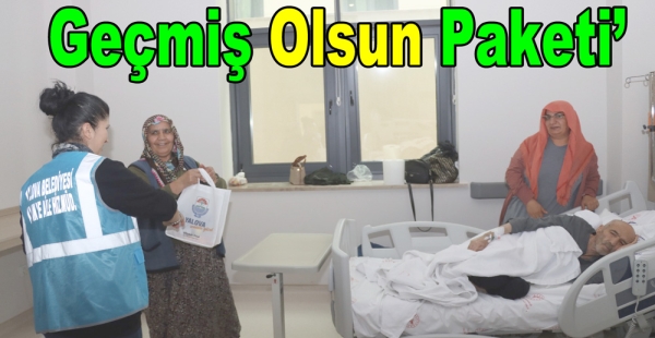 YALOVA BELEDİYESİ HASTALARI UNUTMADI