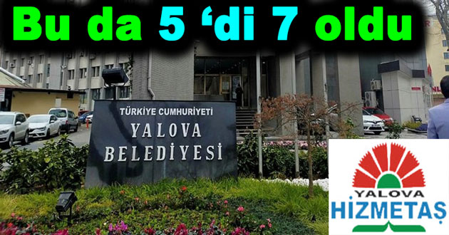 Yalova Belediyesi Hizmetaş de yönetim arttı