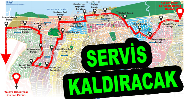 YALOVA BELEDİYESİ KURBAN PAZARINA SERVİS KALDIRIYOR