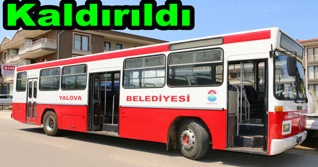 Yalova belediyesi seferleri kaldırdı