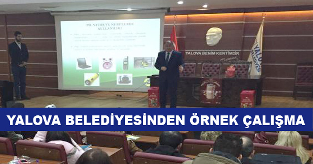 YALOVA BELEDİYESİNDEN ÖRNEK ÇALIŞMA
