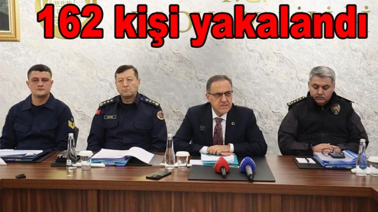 YALOVA’DA 162 ŞAHIS YAKALANDI