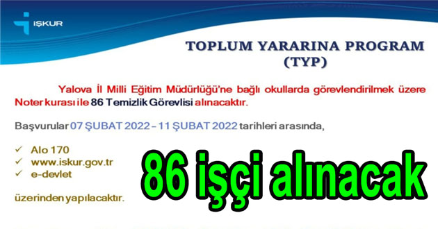 Yalova da 86 işçi alınacak