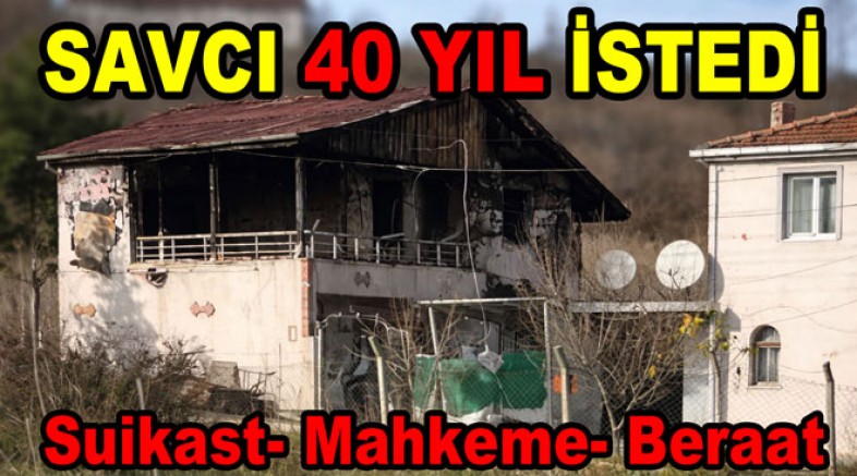 YALOVA'DA DEAŞ ÖRGÜTÜNE 40 YIL CEZA İSTENDİ