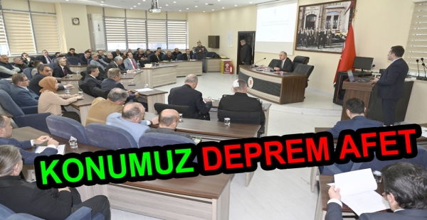 YALOVA DA DEPREM VE AFET TOPLANTISI YAPILDI