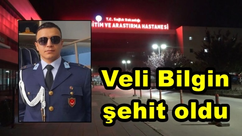 YALOVA'DA HAVA HARP OKULU ÖĞRENCİSİ VELİ BİLGİN ŞEHİT OLDU
