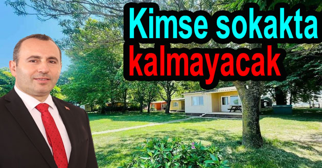 Yalova da kimse sokakta kalmayacak