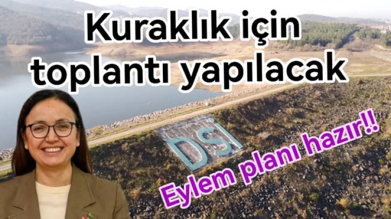 YALOVA’DA KURAKLIK TOPLANTISI YAPILACAK