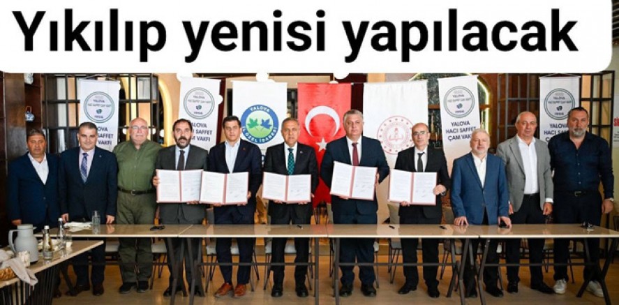 YALOVA'DA SAFFET ÇAM ORTAOKULU YENİDEN YAPILACAK